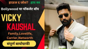 Vicky Kaushal Biography